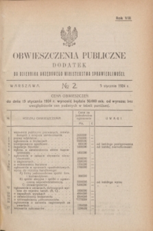Obwieszczenia Publiczne : dodatek do Dziennika Urzędowego Ministerstwa Sprawiedliwości. R.8, № 2 (5 stycznia 1924)