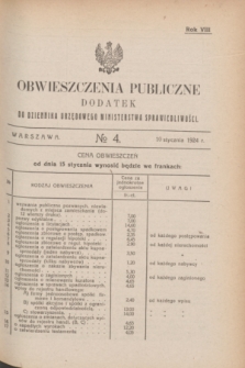 Obwieszczenia Publiczne : dodatek do Dziennika Urzędowego Ministerstwa Sprawiedliwości. R.8, № 4 (10 stycznia 1924)