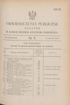 Obwieszczenia Publiczne : dodatek do Dziennika Urzędowego Ministerstwa Sprawiedliwości. R.8, № 5 (12 stycznia 1924)