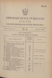 Obwieszczenia Publiczne : dodatek do Dziennika Urzędowego Ministerstwa Sprawiedliwości. R.8, № 6 (15 stycznia 1924)