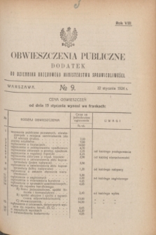 Obwieszczenia Publiczne : dodatek do Dziennika Urzędowego Ministerstwa Sprawiedliwości. R.8, № 9 (15 stycznia 1924)