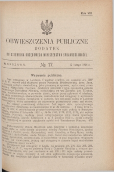 Obwieszczenia Publiczne : dodatek do Dziennika Urzędowego Ministerstwa Sprawiedliwości. R.8, № 17 (12 lutego 1924)