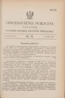Obwieszczenia Publiczne : dodatek do Dziennika Urzędowego Ministerstwa Sprawiedliwości. R.8, № 19 (16 lutego 1924)