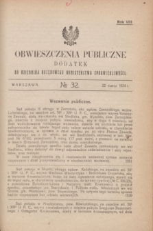 Obwieszczenia Publiczne : dodatek do Dziennika Urzędowego Ministerstwa Sprawiedliwości. R.8, № 32 (22 marca 1924)