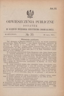 Obwieszczenia Publiczne : dodatek do Dziennika Urzędowego Ministerstwa Sprawiedliwości. R.8, № 33 (26 marca 1924)