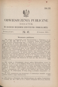 Obwieszczenia Publiczne : dodatek do Dziennika Urzędowego Ministerstwa Sprawiedliwości. R.8, № 41 (23 kwietnia 1924)
