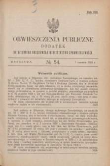 Obwieszczenia Publiczne : dodatek do Dziennika Urzędowego Ministerstwa Sprawiedliwości. R.8, № 54 (7 czerwca 1924)