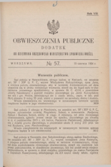 Obwieszczenia Publiczne : dodatek do Dziennika Urzędowego Ministerstwa Sprawiedliwości. R.8, № 57 (18 czerwca 1924)