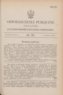 Obwieszczenia Publiczne : dodatek do Dziennika Urzędowego Ministerstwa Sprawiedliwości. R.8, № 58 (21 czerwca 1924)