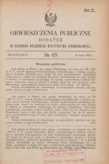 Obwieszczenia Publiczne : dodatek do Dziennika Urzędowego Ministerstwa Sprawiedliwości. R.8, № 65 (16 lipca 1924)