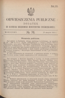 Obwieszczenia Publiczne : dodatek do Dziennika Urzędowego Ministerstwa Sprawiedliwości. R.8, № 76 (23 sierpnia 1924)