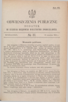 Obwieszczenia Publiczne : dodatek do Dziennika Urzędowego Ministerstwa Sprawiedliwości. R.8, № 81 (10 września 1924)