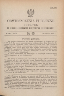 Obwieszczenia Publiczne : dodatek do Dziennika Urzędowego Ministerstwa Sprawiedliwości. R.8, № 85 (24 września 1924)