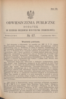 Obwieszczenia Publiczne : dodatek do Dziennika Urzędowego Ministerstwa Sprawiedliwości. R.8, № 87 (1 października 1924)