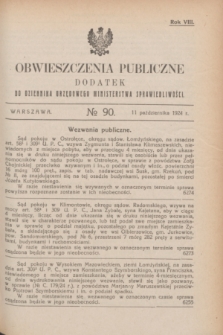 Obwieszczenia Publiczne : dodatek do Dziennika Urzędowego Ministerstwa Sprawiedliwości. R.8, № 90 (11 października 1924)
