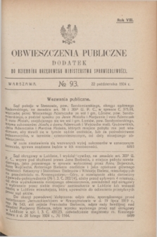 Obwieszczenia Publiczne : dodatek do Dziennika Urzędowego Ministerstwa Sprawiedliwości. R.8, № 93 (22 października 1924)