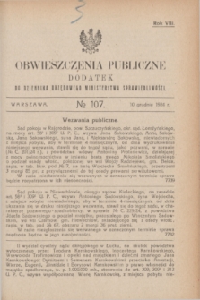 Obwieszczenia Publiczne : dodatek do Dziennika Urzędowego Ministerstwa Sprawiedliwości. R.8, № 107 (10 grudnia 1924)