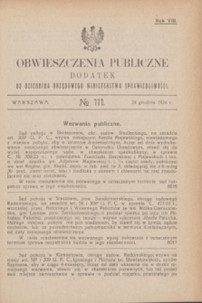 Obwieszczenia Publiczne : dodatek do Dziennika Urzędowego Ministerstwa Sprawiedliwości. R.8, № 111 (24 grudnia 1924)