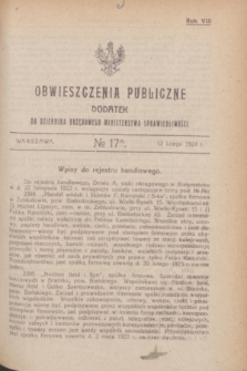 Obwieszczenia Publiczne : dodatek do Dziennika Urzędowego Ministerstwa Sprawiedliwości. R.8, № 17 A (12 lutego 1924)