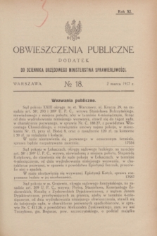 Obwieszczenia Publiczne : dodatek do Dziennika Urzędowego Ministerstwa Sprawiedliwości. R.11, № 18 (2 marca 1927)