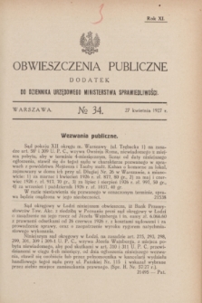 Obwieszczenia Publiczne : dodatek do Dziennika Urzędowego Ministerstwa Sprawiedliwości. R.11, № 34 (27 kwietnia 1927)