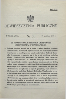 Obwieszczenia Publiczne. R.21, № 31 (17 kwietnia 1937)