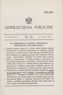 Obwieszczenia Publiczne. R.22, № 46 (11 czerwiec 1938)