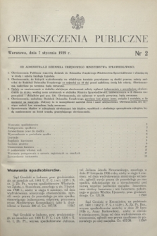 Obwieszczenia Publiczne. 1939, nr 2 (7 stycznia)