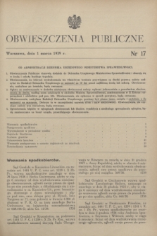 Obwieszczenia Publiczne. 1939, nr 17 (1 marca)