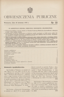 Obwieszczenia Publiczne. 1939, nr 33 (26 kwietnia)