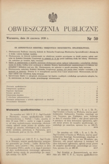 Obwieszczenia Publiczne. 1939, nr 50 (24 czerwca)