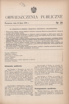 Obwieszczenia Publiczne. 1939, nr 58 (22 lipca)