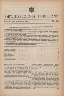 Obwieszczenia Publiczne. 1939, nr 65 (16 sierpnia)