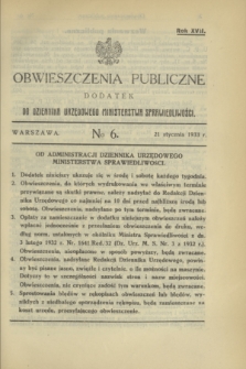 Obwieszczenia Publiczne : dodatek do Dziennika Urzędowego Ministerstwa Sprawiedliwości. R.17, № 6 (21 stycznia 1933)