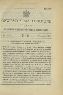 Obwieszczenia Publiczne : dodatek do Dziennika Urzędowego Ministerstwa Sprawiedliwości. R.17, № 8 (28 stycznia 1933)