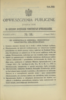 Obwieszczenia Publiczne : dodatek do Dziennika Urzędowego Ministerstwa Sprawiedliwości. R.17, № 18 (4 marca 1933)