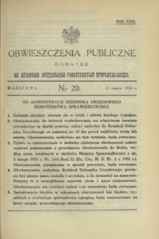 Obwieszczenia Publiczne : dodatek do Dziennika Urzędowego Ministerstwa Sprawiedliwości. R.17, № 20 (11 marca 1933)