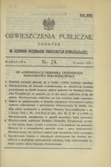 Obwieszczenia Publiczne : dodatek do Dziennika Urzędowego Ministerstwa Sprawiedliwości. R.17, № 24 (25 marca 1933)