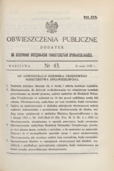 Obwieszczenia Publiczne : dodatek do Dziennika Urzędowego Ministerstwa Sprawiedliwości. R.17, № 43 (31 maja 1933)