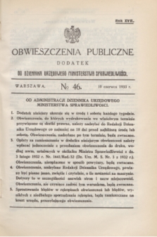 Obwieszczenia Publiczne : dodatek do Dziennika Urzędowego Ministerstwa Sprawiedliwości. R.17, № 46 (10 czerwca 1933)