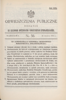 Obwieszczenia Publiczne : dodatek do Dziennika Urzędowego Ministerstwa Sprawiedliwości. R.17, № 50 (24 czerwca 1933)