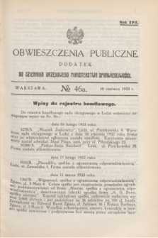Obwieszczenia Publiczne : dodatek do Dziennika Urzędowego Ministerstwa Sprawiedliwości. R.17, № 46 A (10 czerwca 1933)