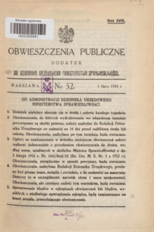 Obwieszczenia Publiczne : dodatek do Dziennika Urzędowego Ministerstwa Sprawiedliwości. R.17, № 52 (1 lipca 1933)