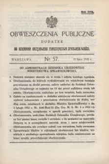Obwieszczenia Publiczne : dodatek do Dziennika Urzędowego Ministerstwa Sprawiedliwości. R.17, № 57 (19 lipca 1933)