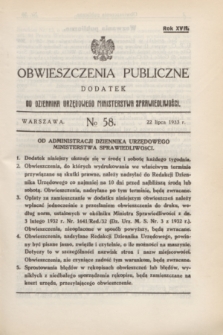 Obwieszczenia Publiczne : dodatek do Dziennika Urzędowego Ministerstwa Sprawiedliwości. R.17, № 58 (22 lipca 1933)