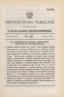 Obwieszczenia Publiczne : dodatek do Dziennika Urzędowego Ministerstwa Sprawiedliwości. R.17, № 60 (29 lipca 1933)