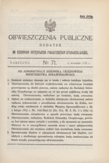 Obwieszczenia Publiczne : dodatek do Dziennika Urzędowego Ministerstwa Sprawiedliwości. R.17, № 71 (6 września 1933)