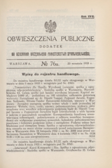 Obwieszczenia Publiczne : dodatek do Dziennika Urzędowego Ministerstwa Sprawiedliwości. R.17, № 76 A (23 września 1933)