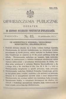 Obwieszczenia Publiczne : dodatek do Dziennika Urzędowego Ministerstwa Sprawiedliwości. R.17, № 83 (18 października 1933)