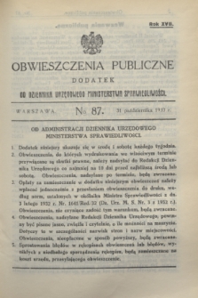 Obwieszczenia Publiczne : dodatek do Dziennika Urzędowego Ministerstwa Sprawiedliwości. R.17, № 87 (31 października 1933)